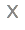 X